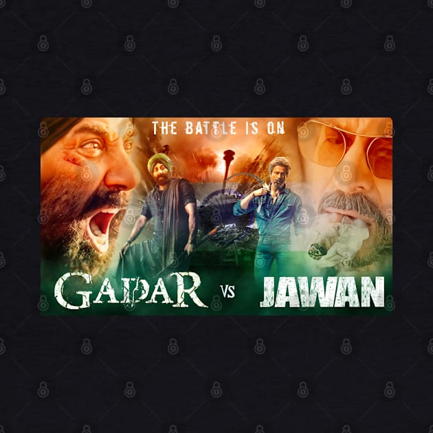 GADAR VS JAWAN by SAN ART STUDIO 